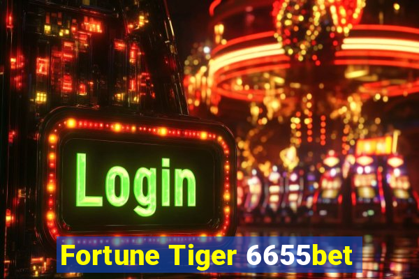 Fortune Tiger 6655bet